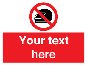 Custom No Motorcycle Helmets Sign